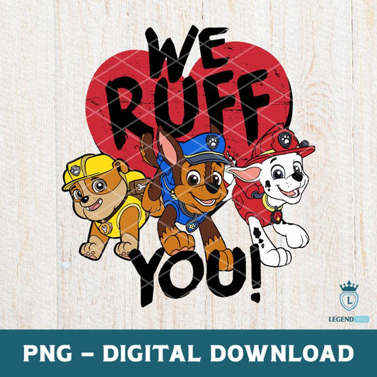 We Ruff You PNG